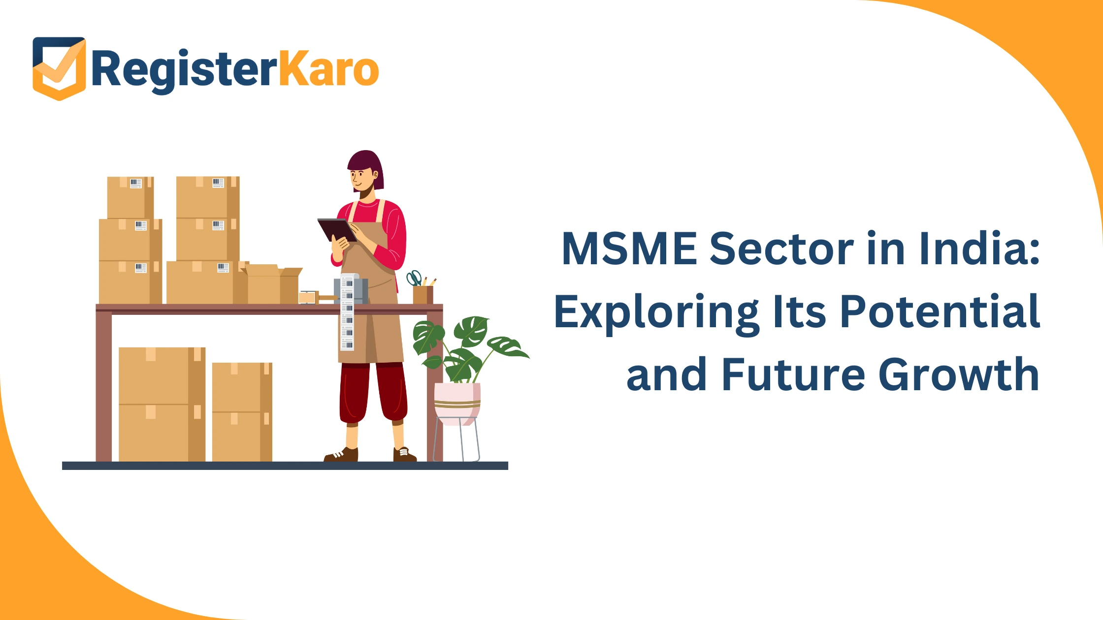 MSME Sector in India: Potential and Future Prospects