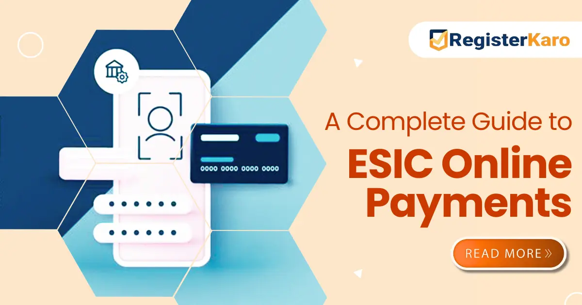 A Complete Guide to Making ESIC Payments Online