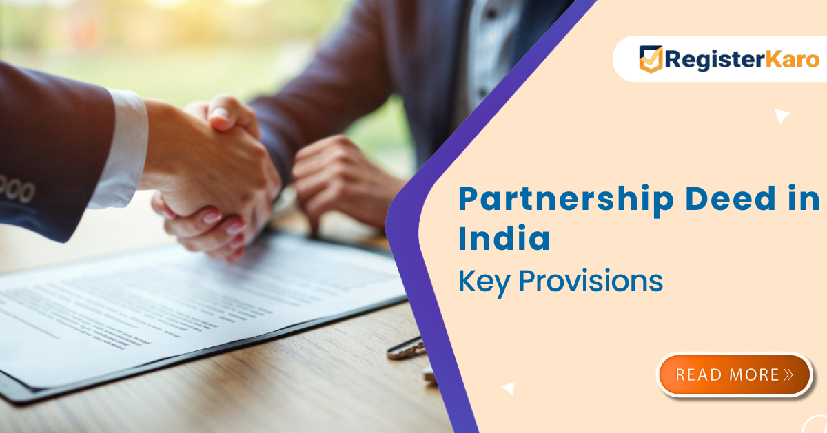 Key Provisions of a Partnership Deed in India