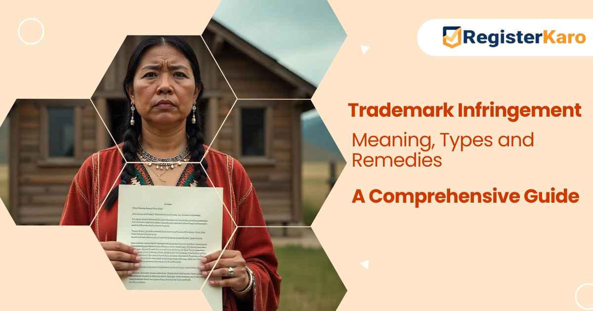 Trademark Infringement: Meaning, Types, and Remedies