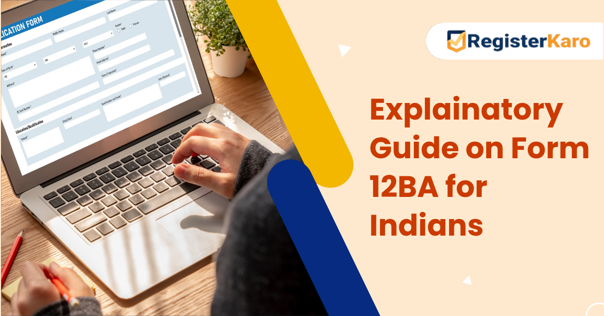 Explanatory Guide of Form 12BA for Indian Taxpayer