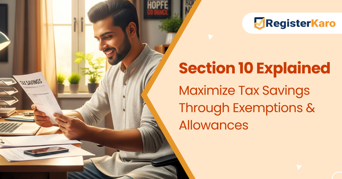Section 10 Explained: Maximize Your Tax Savings Through Exemptions and Allowances